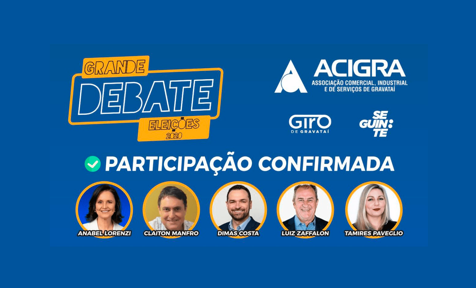 Giro de Gravataí e Acigra transmitem hoje debate com os candidatos à Prefeitura de Gravataí